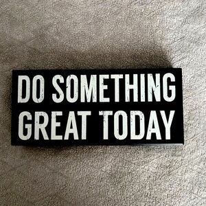 Motivational block sign